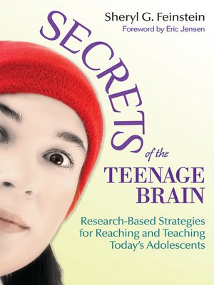 cover image of Secrets of the Teenage Brain